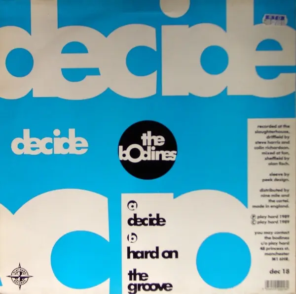 Bodines, The - Decide, Pop, Rock, Indie Pop, Indie Rock, 1989 - Play Hard Records, UK, Vinyl 1x 12", 45 RPM, Single
