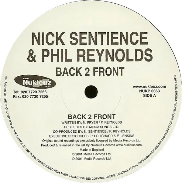 Nick Sentience & Phil Reynolds - Back 2 Front, Electronic, Hard House, Hard Trance, 2001 - Nukleuz, UK, Vinyl 1x 12"
