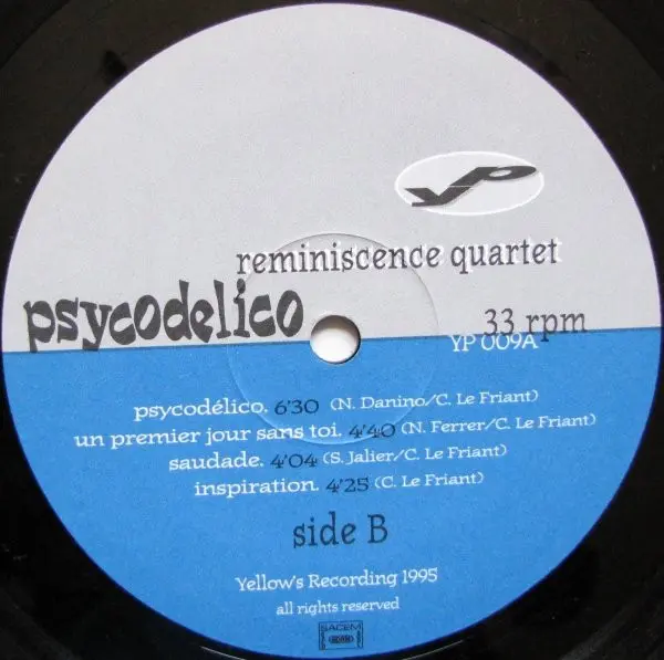 Reminiscence Quartet - Psycodelico, Electronic, Acid Jazz, Future Jazz, Latin, 1995 - Yellow Productions, France, Vinyl 1x LP
