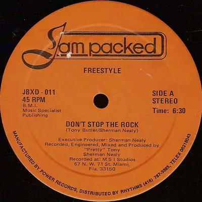 Freestyle - Don't Stop The Rock, Electronic, Electro, 1986 - Jam Packed, Canada, Vinyl 1x 12", 45 RPM, Stereo