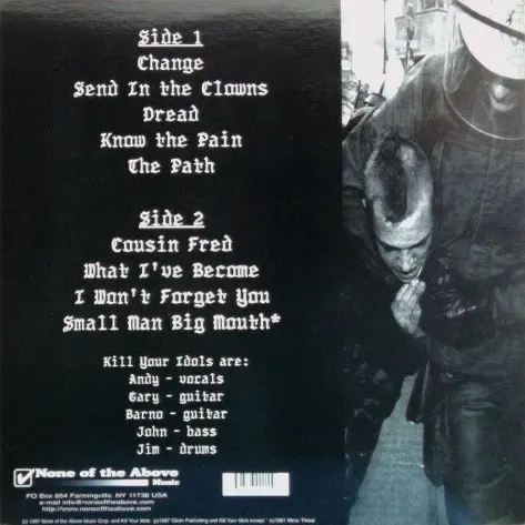 Kill Your Idols - 12 Inch E.P. - 1997 -Hardcore, Punk -None Of The Above -Vinyl 1x 12", EP