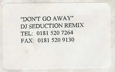 Don't Go Away (DJ Seduction Remix)