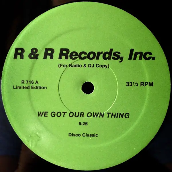 We Got Our Own Thing / The More I Get, The More I Want