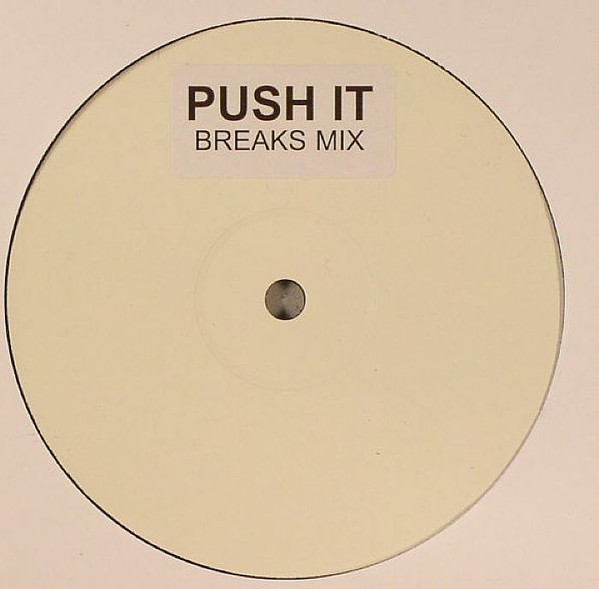 Push It (Breaks Mix)