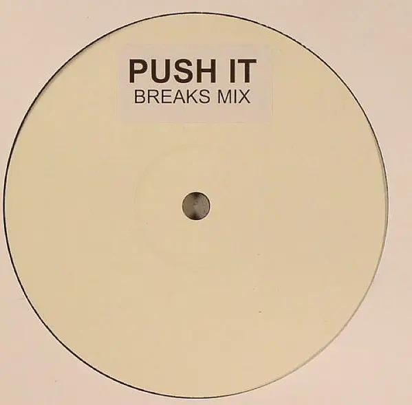 Push It (Breaks Mix)