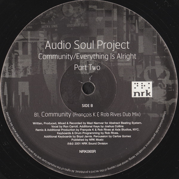 Audio Soul Project - Community / Everything Is Alright (Part Two), Electronic, Deep House, House, 2002 - NRK Sound Division, 