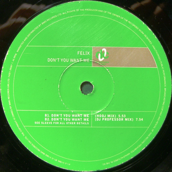 Felix - Don't You Want Me, Electronic, House, 1995 - Deconstruction, UK, Vinyl 1x 12", 33 ⅓ RPM