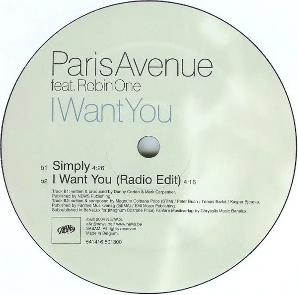 Paris Avenue Feat. Robin One - I Want You, Electronic, Disco, House, 2004 - 541, Belgium, Vinyl 1x 12", 45 RPM
