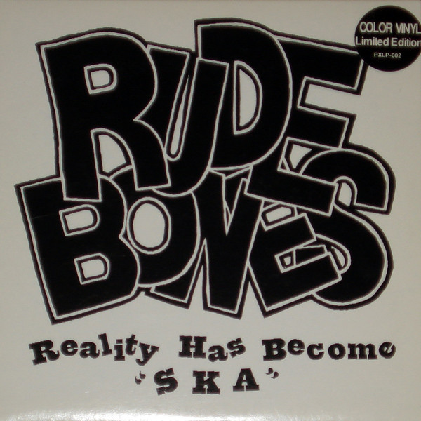 Reality Has Become Ska