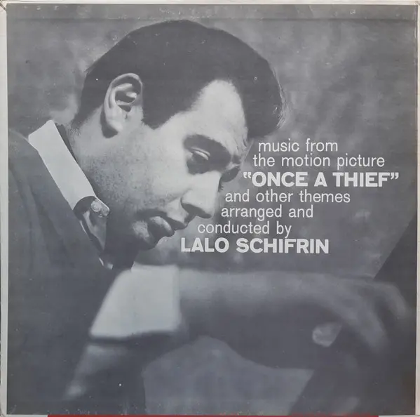 Album cover for Music From The Motion Picture "Once A Thief" And Other Themes by Lalo Schifrin