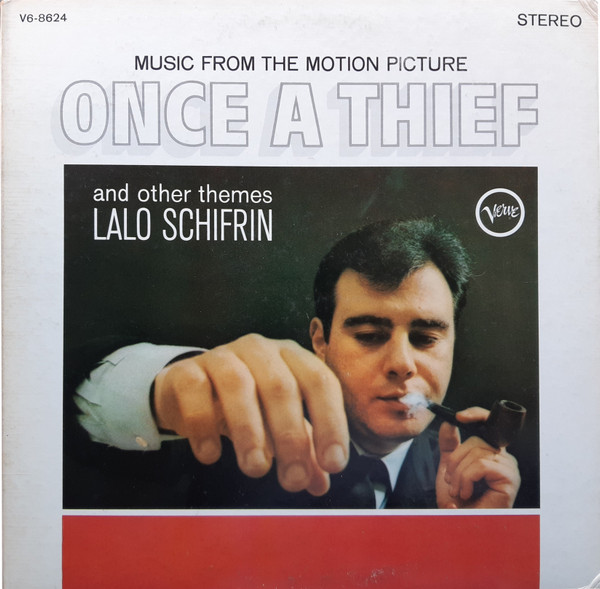 Music From The Motion Picture "Once A Thief" And Other Themes