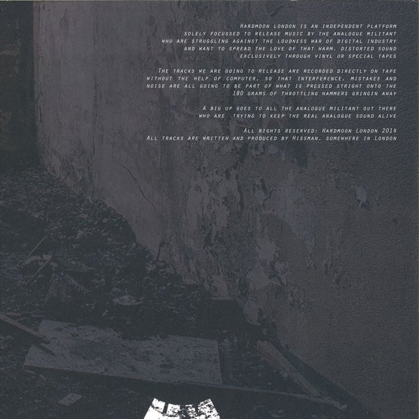 Hissman - The Ultimate Degradation , Electronic, Acid House, Deep House, Techno, 2014 - Hardmoon London, UK, Vinyl 1x 12", 33