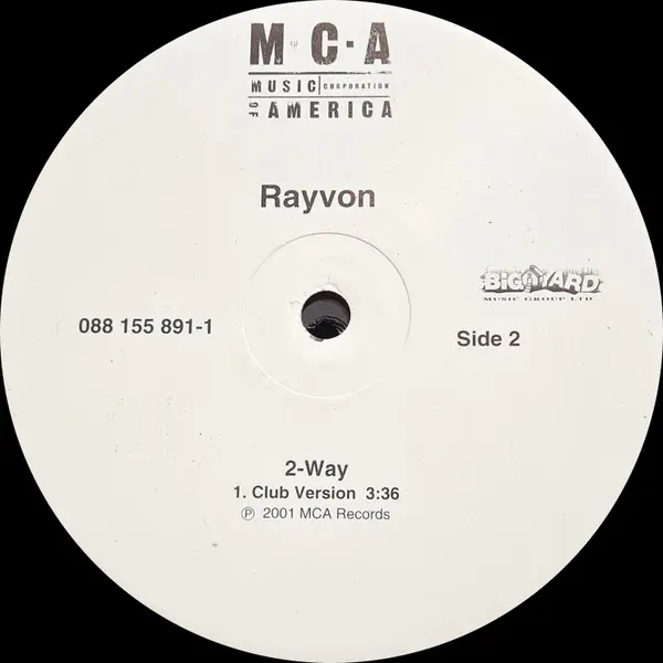 Rayvon - 2-Way, Hip Hop, Reggae, Lovers Rock, Pop Rap, 2001 - Big Yard Music Group Ltd., MCA Records, US, Vinyl 1x 12", 33 ⅓ 