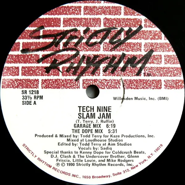 Tech Nine - Slam Jam, Electronic, Acid House, Breaks, House, 1990 - Strictly Rhythm, US, Vinyl 1x 12", 33 ⅓ RPM