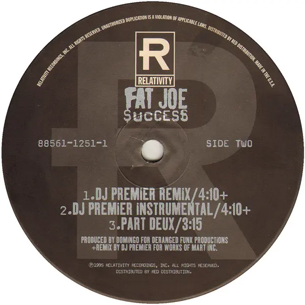 Fat Joe - Success, Hip Hop, 1995 - Relativity, US, Vinyl 1x 12"