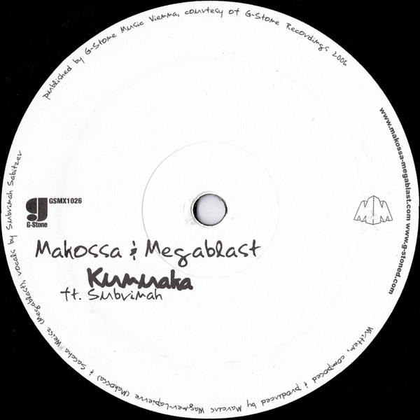 Makossa & Megablast - Like A Rocket / Kunuaka, Electronic, Future Jazz, House, 2006 - G-Stone Recordings, Austria, Vinyl 1x 1
