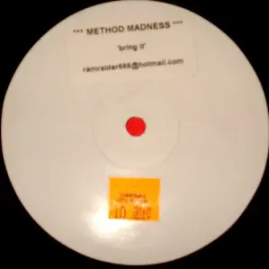 Method Madness - Bring It, Electronic, Breakbeat, 2003 - Not On Label, Not On Label (Method Madness), UK, Vinyl 1x 12", Singl