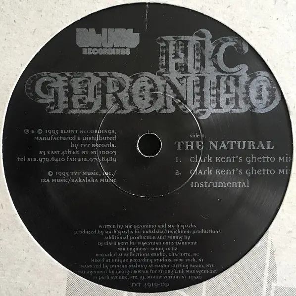 Mic Geronimo - The Natural (Remixes), Hip Hop, 1995 - Blunt Recordings, US, Vinyl 1x 12", Promo
