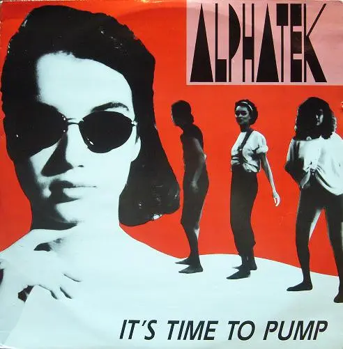 Alphatek (2) - It's Time To Pump, Electronic, Italo House, 1990 - New Music International, Italy, Vinyl 1x 12", 45 RPM