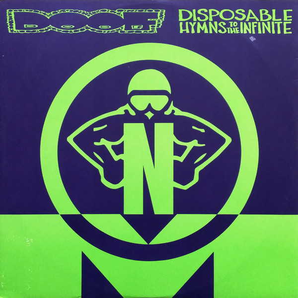 Disposable Hymns To The Infinite