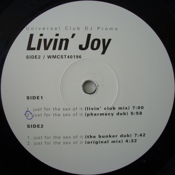 Livin' Joy - Just For The Sex Of It, Electronic, Deep House, House, 1998 - MCA Records, Undiscovered, Universal, UK, Vinyl 1x