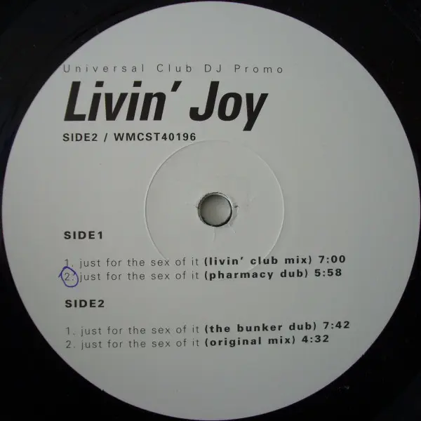 Livin' Joy - Just For The Sex Of It, Electronic, Deep House, House, 1998 - MCA Records, Undiscovered, Universal, UK, Vinyl 1x