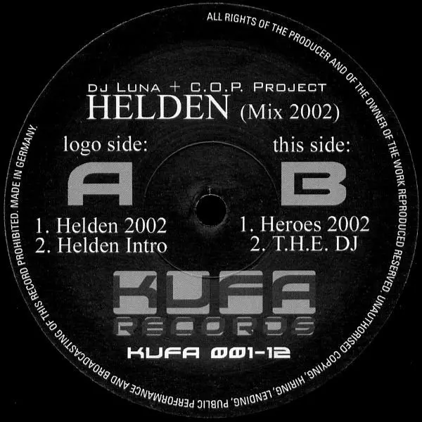 DJ Luna (2) + C.O.P. Project - Helden / Heroes 2002, Electronic, Electro, 2002 - KuFa Records, Germany, Vinyl 1x 12"