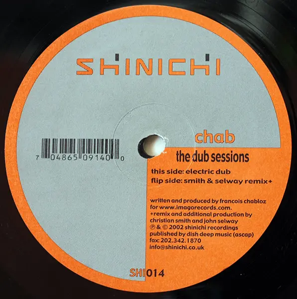 Chab - The Dub Sessions, Electronic, Progressive House, 2002 - Shinichi, US, Vinyl 2x 12", 33 ⅓ RPM