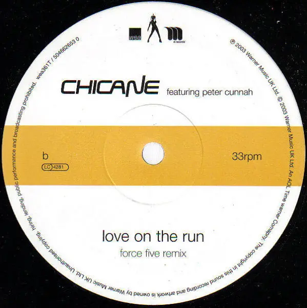 Chicane Featuring Peter Cunnah - Love On The Run, Electronic, House, Trance, 2003 - M.Records, WEA, Europe, Vinyl 1x 12", 33 
