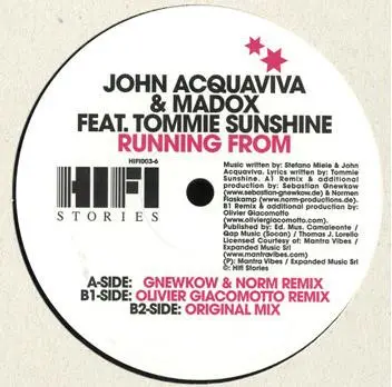 John Acquaviva & Madox Feat. Tommie Sunshine - Running From, Electronic, Electro, Tech House, 2008 - Hi-Fi Stories, UK, Vinyl