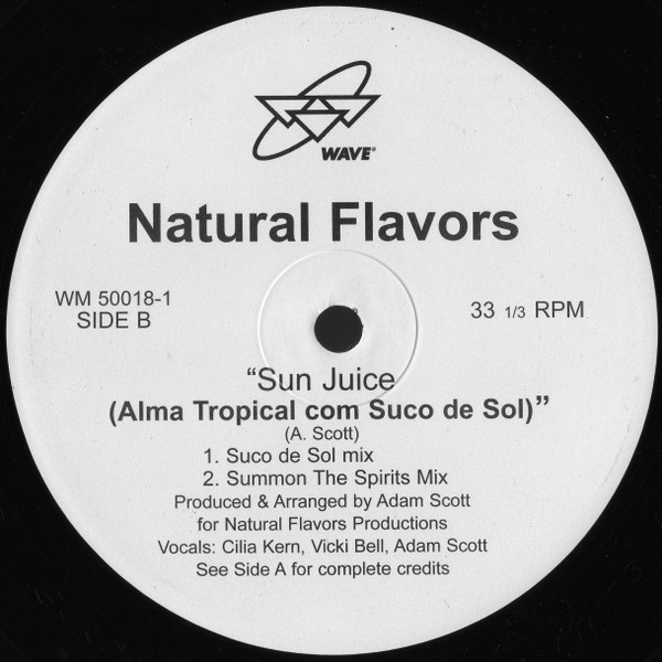 Natural Flavors - Sun Juice (Alma Tropical Com Suco De Sol), Electronic, Deep House, Jazzdance, 1997 - Wave Music, US, Vinyl 