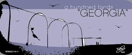 A Hundred Birds - Georgia, Electronic, Deep House, 2003 - Wave Music, US, Vinyl 1x 12"