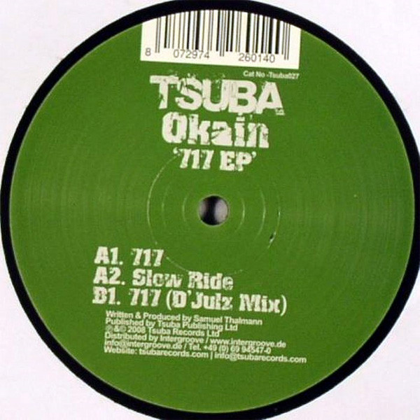 Okain - 717 EP, Electronic, Minimal, Tech House, Techno, 2009 - Tsuba Records, UK, Vinyl 1x 12", EP