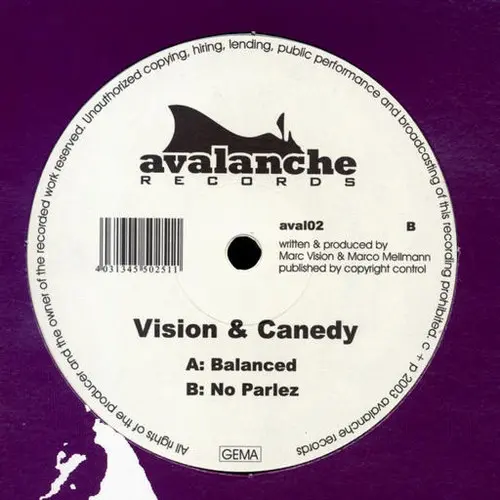 Vision & Canedy - Balanced / No Parlez, Electronic, Progressive Trance, 2003 - Avalanche Records, Germany, Vinyl 1x 12"