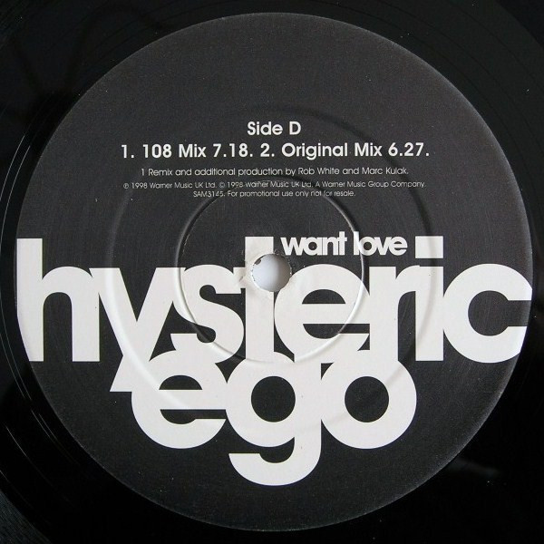 Hysteric Ego - Want Love - The Remixes, Electronic, House, Progressive House, Speed Garage, 1998 - WEA, UK, Vinyl 2x 12"
