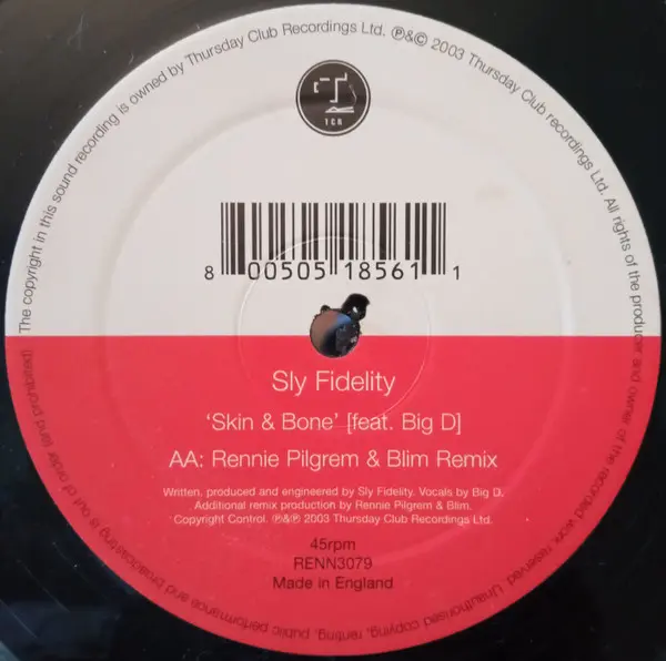 Sly Fidelity Feat. Big D (2) - Skin & Bone, Electronic, Breakbeat, Progressive House, 2003 - Thursday Club Recordings (TCR), 