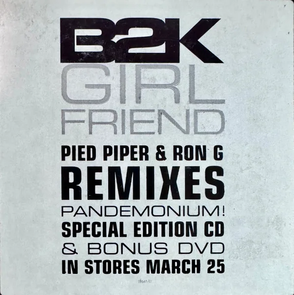 Album cover for Girlfriend (Pied Piper & Ron G Remixes) by B2K