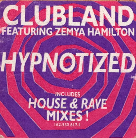 Album cover for Hypnotized by Clubland Featuring Zemya Hamilton