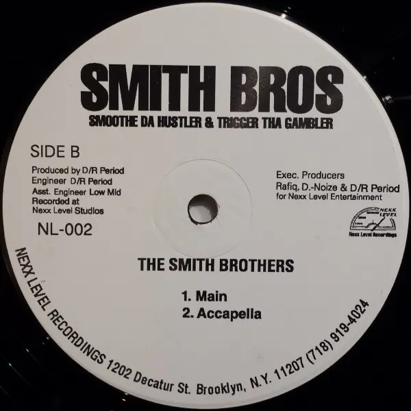 Smoothe Da Hustler & Trigger Tha Gambler - The Smith Brothers, Hip Hop, 1997 - Nexx Level Recordings, US, Vinyl 1x 12"