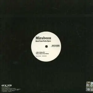 Mirabeau (2) - Back From Outta Space, Electronic, House, 2004 - Oxyd Records, Italy, Vinyl 1x 12"