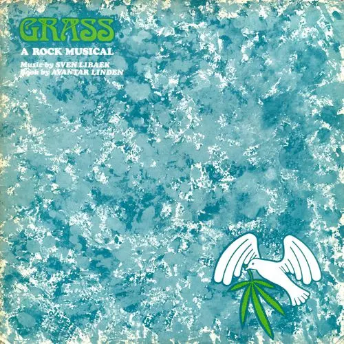 Grass - A Rock Musical
