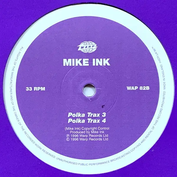 Mike Ink - Polka Trax, Electronic, Minimal, Techno, 1996 - Warp Records, UK, Vinyl 1x 12", 33 ⅓ RPM