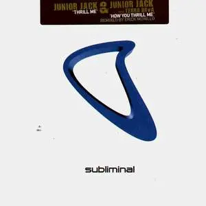 Thrill Me / How You Thrill Me