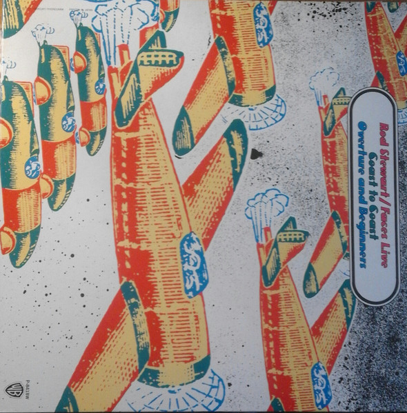 Rod Stewart / Faces (3) - Live Coast To Coast - Overture And Beginners - 1974 -Blues Rock, Glam, Pop Rock -Warner Bros. Recor