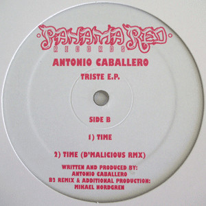Antonio Caballero - Triste E.P., Electronic, Deep House, House, Techno, 2005 - Panama Red Records, US, Vinyl 1x 12", 33 ⅓ RPM