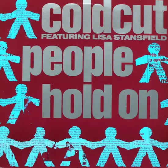 Coldcut Featuring Lisa Stansfield - People Hold On, Electronic, Acid House, House, 1989 - Ahead Of Our Time, UK, Vinyl 1x 12"
