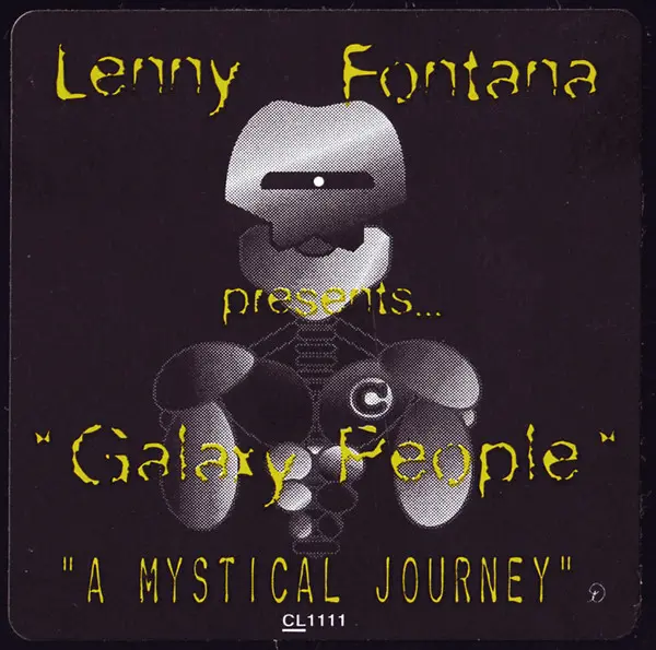 Lenny Fontana Presents Galaxy People - A Mystical Journey, Electronic, Deep House, House, Tribal House, 1996 - Clear Music NY