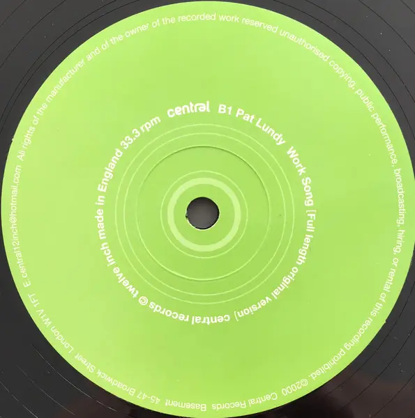Pat Lundy - Work Song, Electronic, Disco, House, 2000 - Central Records, UK, Vinyl 1x 12", 33 ⅓ RPM