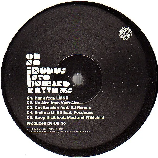 Album cover for Exodus Into Unheard Rhythms by Oh No