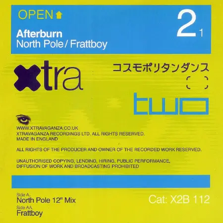 Afterburn - North Pole / Frattboy, Electronic, Progressive Trance, Trance, 2000 - XtraBlue, UK, Vinyl 1x 12", 33 ⅓ RPM
